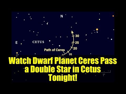 Watch Dwarf Planet Ceres Pass a Double Star in Cetus Tonight!
