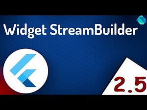 StreamBuilder en Flutter, ejemplo Práctico 🚀
