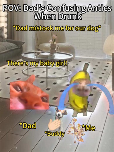 Dad’s confusing antics when drunk #cat #catmeme #fyp #funny #moving | cat