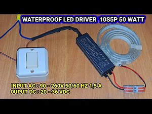 Review and How to Install a 50 Watt Waterproof LED Lamp Adapter || WATERPROOF LED DRIVER 10S5P IP66