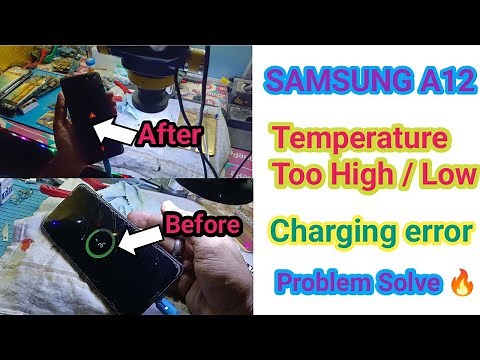 Samsung A12 Charging error Problem Solution Samsung A12 Temperature Too Low \\ High Fix
