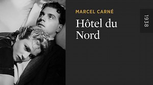 Hôtel du Nord - The Criterion Channel