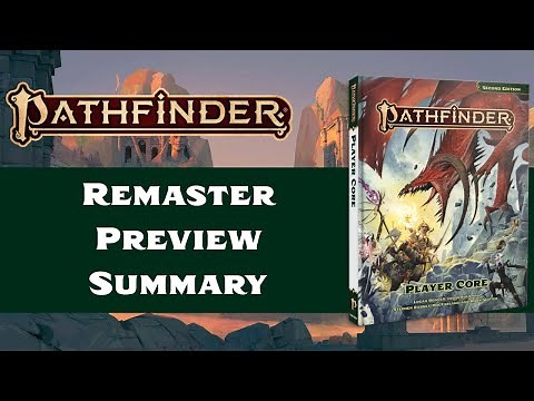 Check Out the Core Remaster Preview! (Pathfinder 2nd Edition)