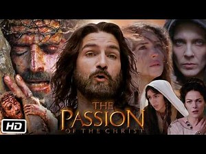 The Passion of the Christ Full Movie English | Jim Caviezel , Monica Bellucci Rosalinda