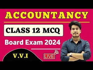 Accountancy Class 12 Objective Questions 2024 | 12th Accounts Important Objective For Board Exam