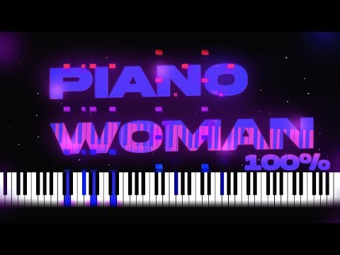 (UNLUCKIEST VICTOR) | Piano Woman 100% | Geometry Dash (Extreme Demon)