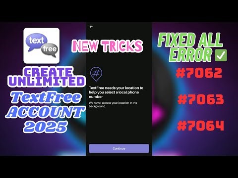 Create Unlimited TextFree Account 2025 | TextFree All Error 7062, 7063, 7063 Fixed #textfree