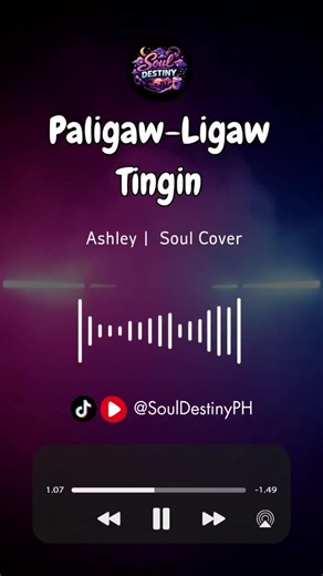 Paligaw-Ligaw Tingin - Ashley (Soul Cover Version) 💔 by Soul Destiny PH A soulful and emotional love song rendition of the classic OPM