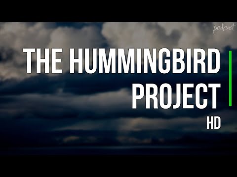 The Hummingbird Project (2018) - HD Full Movie Podcast Episode | Film Review