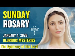 Sunday Rosary ❤️ Glorious Mysteries of the Rosary ❤️ January 4, 2026 VIRTUAL ROSARY