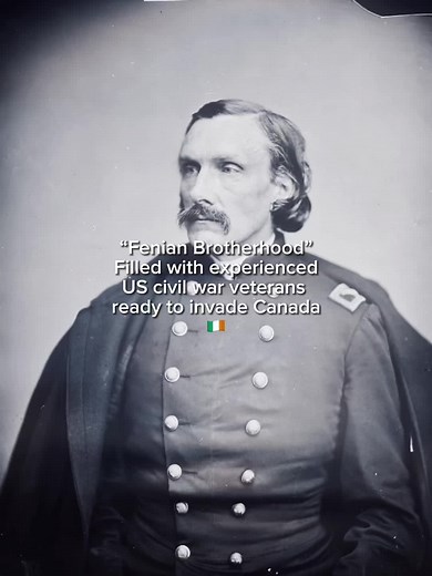 Fenian Raids of Canada 1866🇨🇦🇬🇧🇮🇪 #fyp #foryoupage #americanhistory #canadianhistory #irish #british #canada #usa #militarytiktok #history