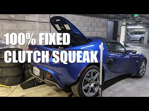 🔧 How to fix a SQUEAKY CLUTCH NOISE - Lotus Elise