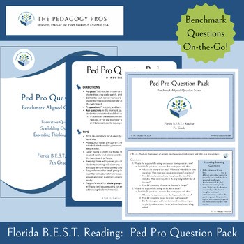 7th Grade Ped Pro Question Pack: Florida ELA B.E.S.T Benchmarks