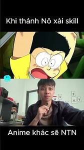 Khi nobita xài skill của các nhân vật anime khác sẽ NTN #doraemon #nobitashizuka #anime