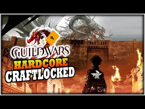 Hardcore Guild Wars 2 - Can You Win With ONLY Crafted Gear? (Ep. 1 Craftlocked Challenge)