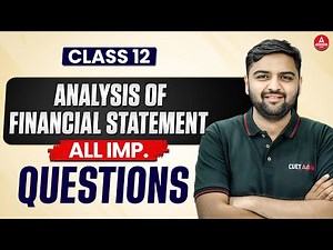 Class 12th Analysis of Financial Statements All Important Questions for Board Exams 2026