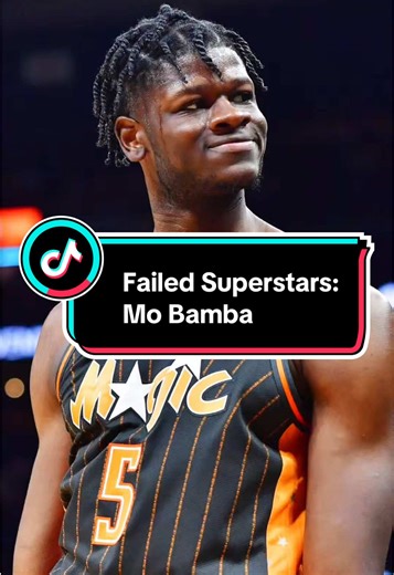 Failed Superstars: Mo Bamba #nba #fyp #mobamba #orlandomagic #lakers | Mo Bamba
