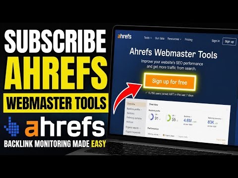 How to subscribe to Ahrefs Webmaster Tools for backlink monitoring - Easy Tutorial