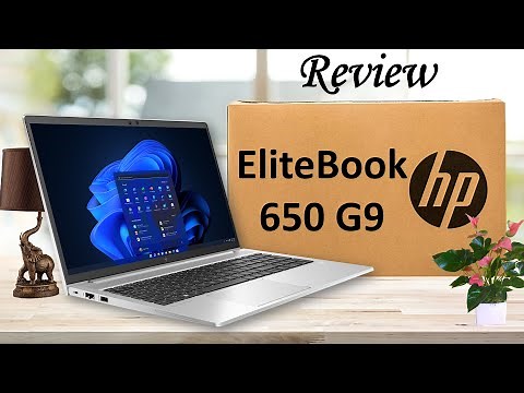 HP EliteBook 650 G9 , intel Core 12th Gen 15.6 FHD Laptop review (HP EliteBook 650 G9 Laptop 2022)