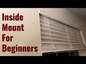 [How-to for Beginners] Inside Mount Faux Wood Blind Installation