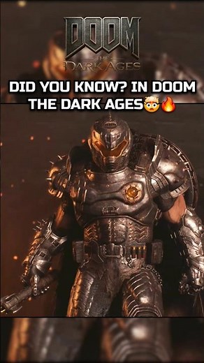 DID YOU KNOW? IN DOOM THE DARK AGES 🤯🔥