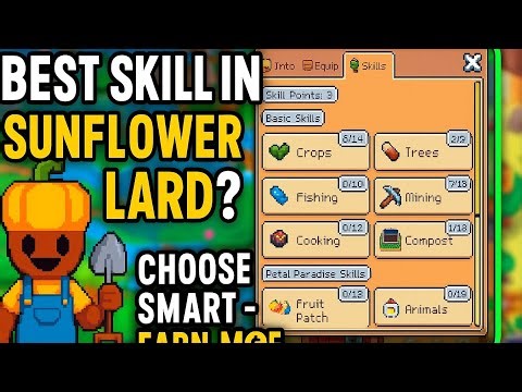 Best Skill in Sunflower Land? Don’t Waste Your Skill Points! Choose the Right One for Your Strategy!