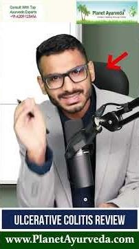 Ulcerative Colitis Patient's Emotional Review for Dr. Chauhan - From Doubts to Healing with Ayurveda