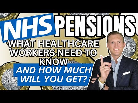 NHS Pension: What Healthcare Workers Need to Know #nhs #healthcare