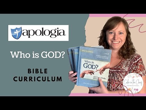APOLOGIA'S WHO IS GOD? | Homeschool Bible Curriculum Flip Through