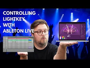 How to Control LightKey with Ableton Live