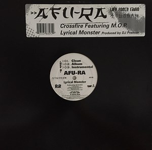 Afu-Ra - Crossfire / Lyrical Monster