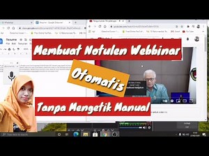 Cara Membuat Notulen/Catatan Webbinar Otomatis Tanpa Perlu Mengetik