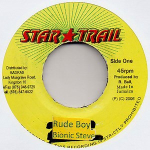 Bionic Steve - Rude Boy