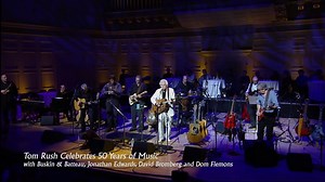Watch "Tom Rush Celebrates 50 Years on Stage"-- Selected Performances Online | Vimeo On Demand