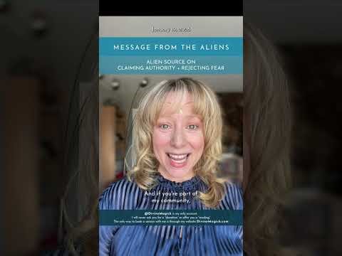 JAN 19, 2026 - Alien Source on claiming Authority and rejecting fear