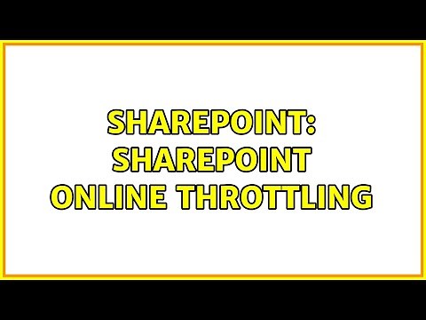 Sharepoint: SharePoint Online throttling (2 Solutions!!)