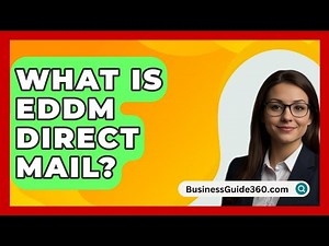 What Is EDDM Direct Mail? - BusinessGuide360.com