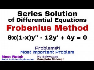 Frobenius Method of Differential Equation|| Frobenius Equation|| ODE Frobenius Equation
