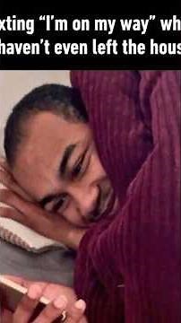 lame excuses... | Relatable meme 14