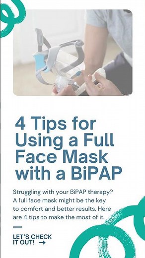 Why a Full Face Mask Works Best with BiPAPs