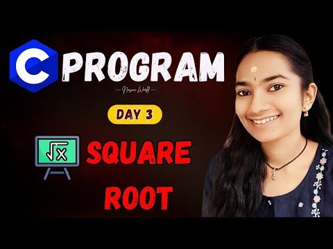 🎯 DAY 3 C PROGRAM : Square root