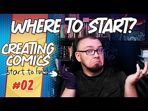 Premise & Starting Ideas - Creating Comics Start to Finish!