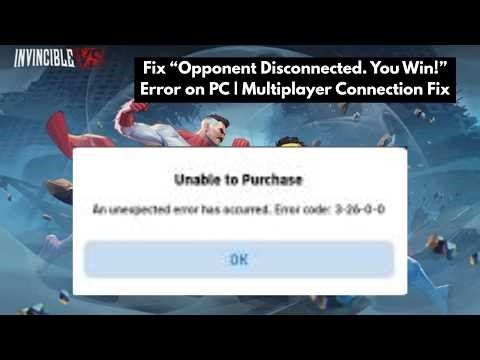 Fix “Opponent Disconnected. You Win!” Error on PC | Multiplayer Connection Fix