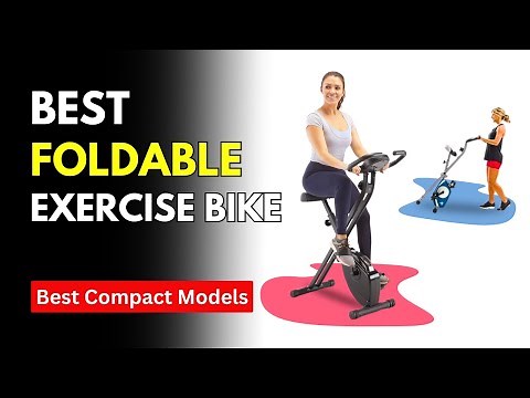 7 Best Folding Exercise Bikes (in 2024) | Best Foldable Bike for Small Spaces
