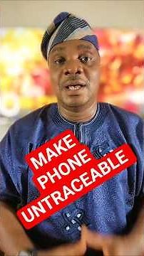 How To Make Your Phone Completely Untraceable By Security Agency