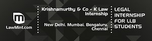 Krishnamurthy & Co - K Law Internship 2026 Application, Experience