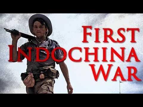 The First Indochina War - [45 Years of War 1/3] - Documentary