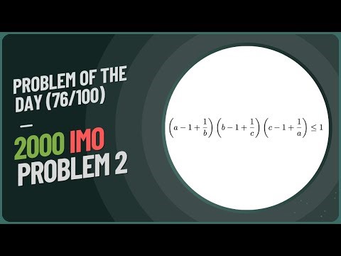 Problem of the Day | 2000 IMO Problem 2 | 10.13.2025 (DAY 76/100)