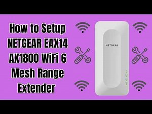 How to Setup Netgear EAX14 AX1800 WiFi 6 Mesh Range Extender