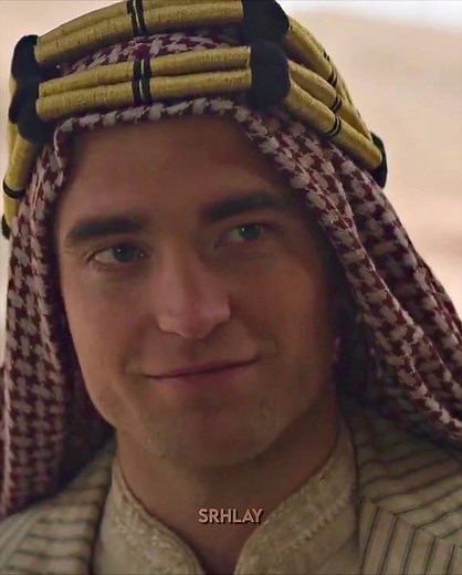 Robert Pattinson: Lawrence of Arabia and Queen of the Desert